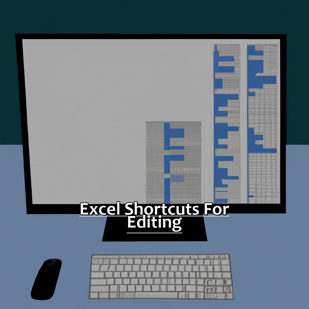 Excel shortcuts for editing-25 time-saving Excel shortcuts, 