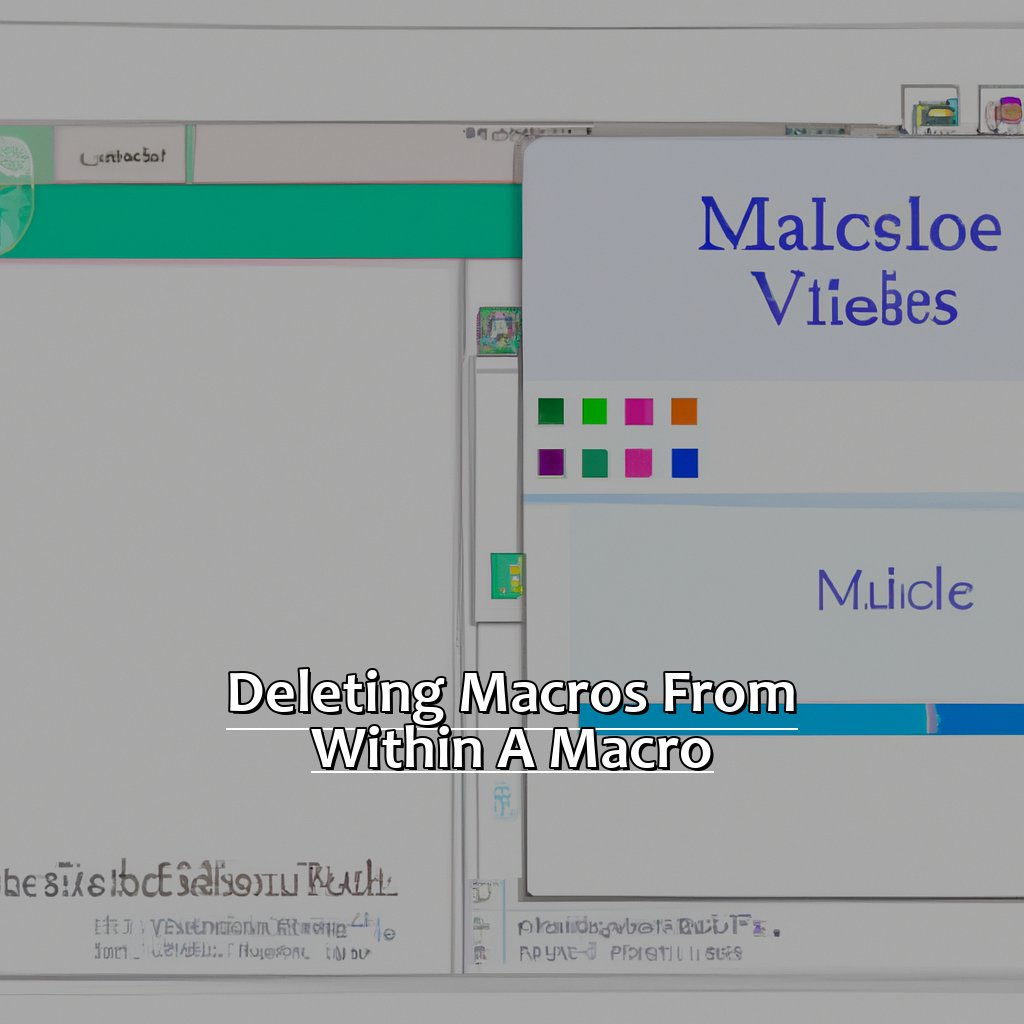 Deleting Macros from within a Macro-Deleting Macros from Within a Macro in Excel, 