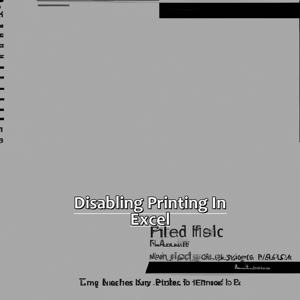 Disabling Printing in Excel-Disabling Printing in Excel, 