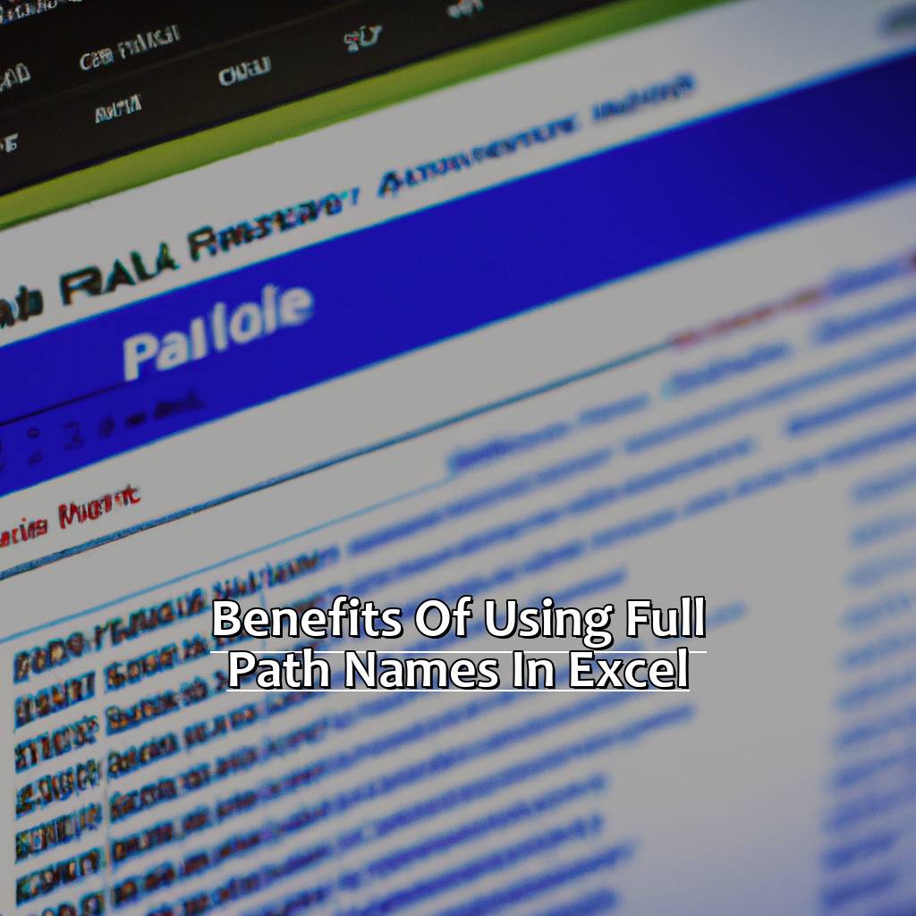 Benefits of Using Full Path Names in Excel-Full Path Names in Excel, 