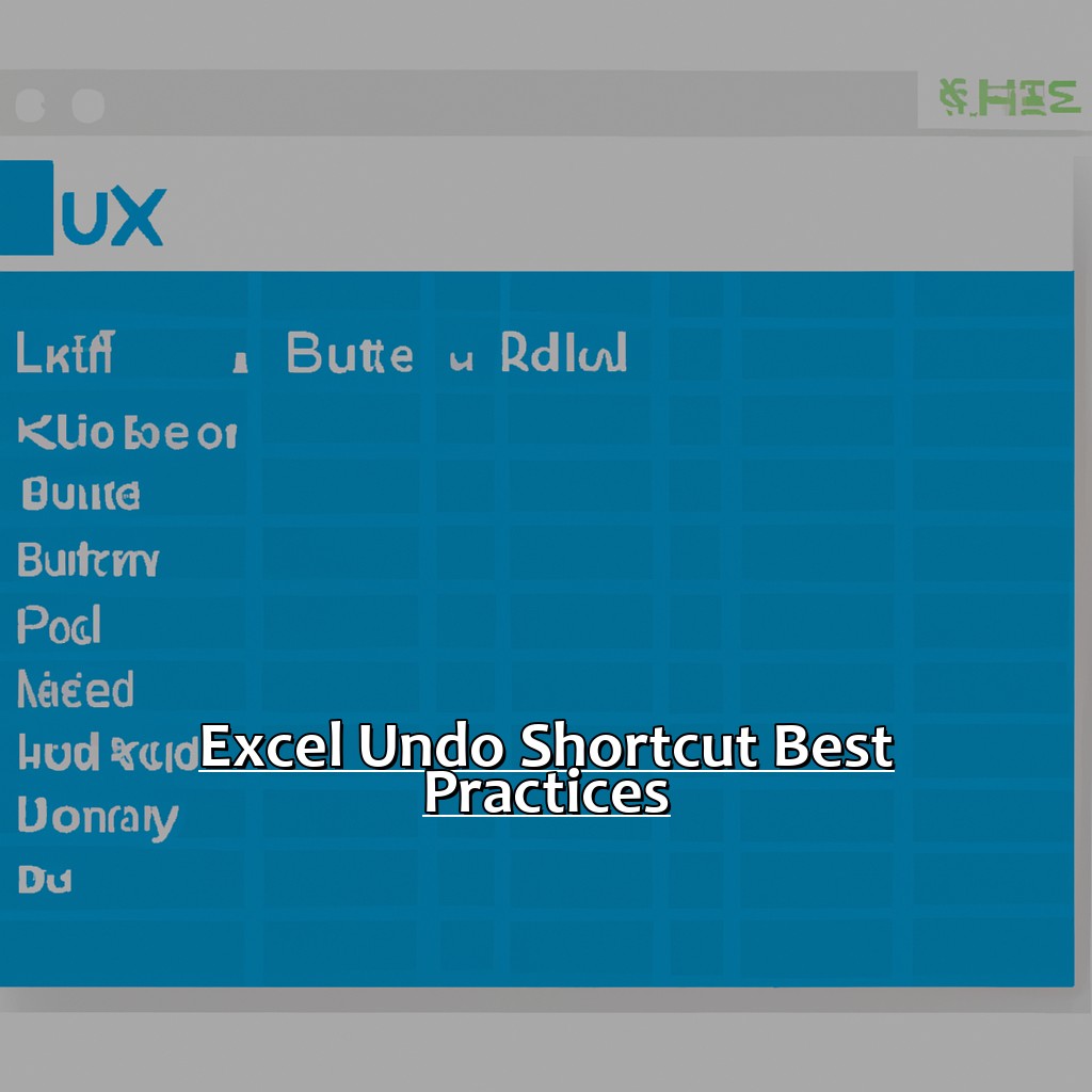 Excel Undo Shortcut best practices-How to use the Excel undo shortcut, 