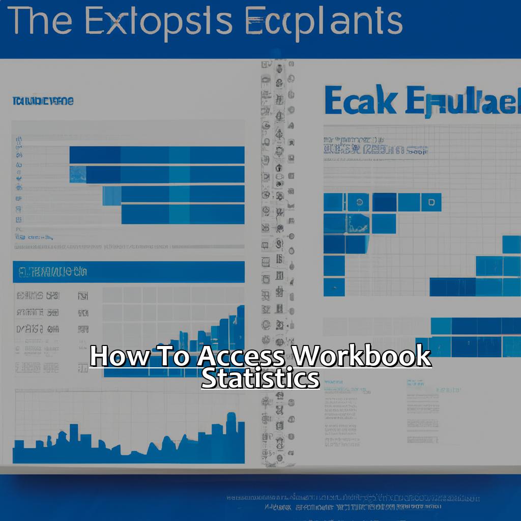 How to access Workbook Statistics-Viewing Workbook Statistics in Excel, 