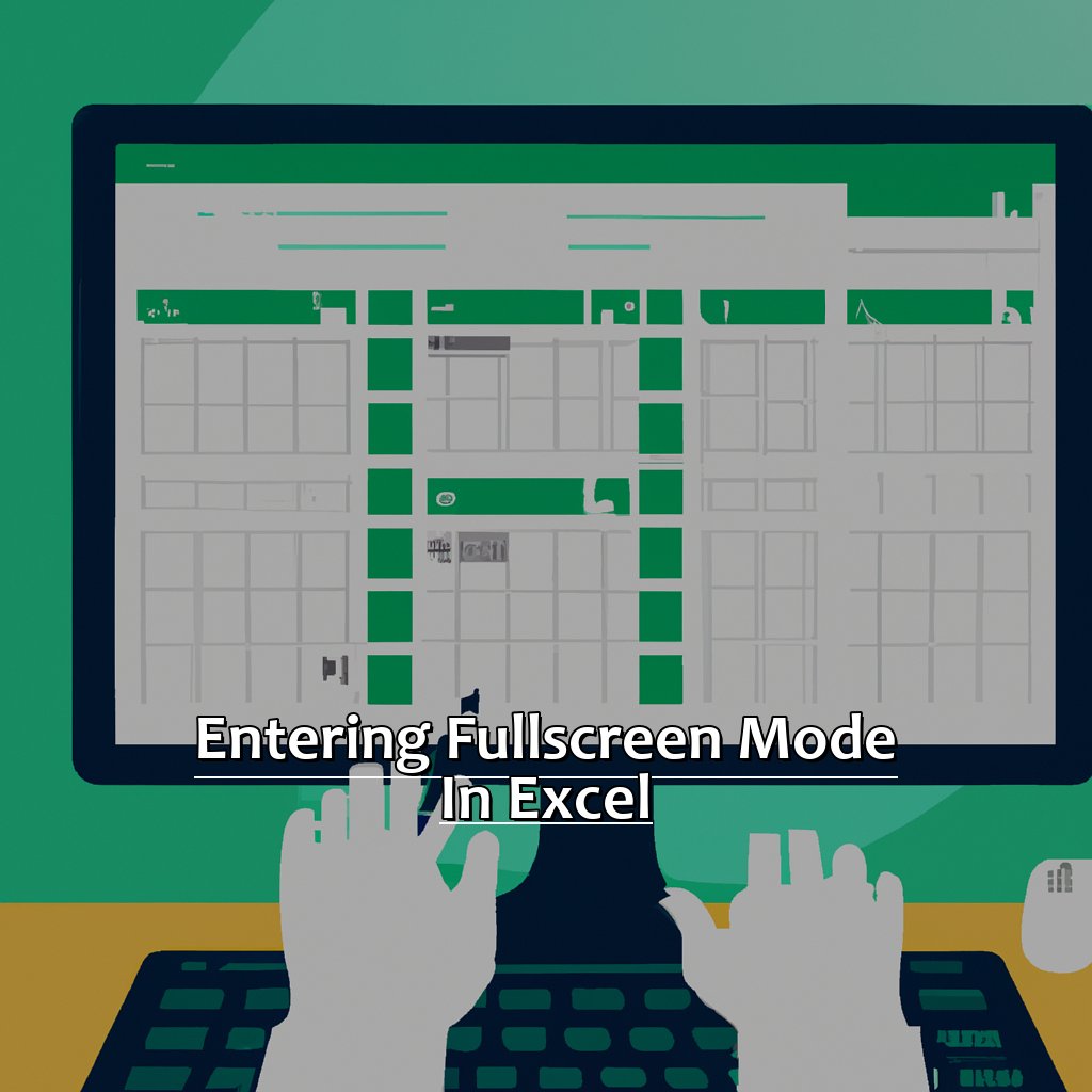 Entering full-screen mode in Excel-Viewing Your Work Full-Screen in Excel, 